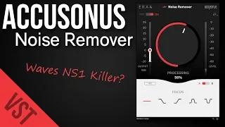 ACCUSONUS Noise Remover  | Waves NS-1 Killer? 🤯