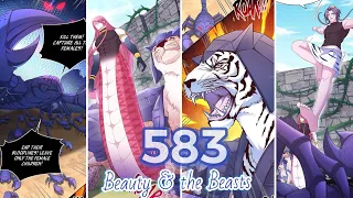 Beauty and the Beasts Chapter 583/ 580 | War Begins!