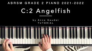 C:2 Angelfish by Anne Gaudet ABRSM Grade 2 Piano 2021-2022 | Tutorial