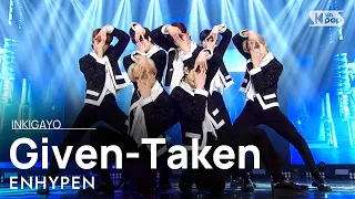 ENHYPEN(엔하이픈) - Given-Taken @인기가요 inkigayo 20201213