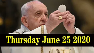 Catholic mass today 2020 | Pope Francis |  Thursday June 25 2020