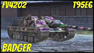 FV4202, Badger & T95E6 ● WoT Blitz