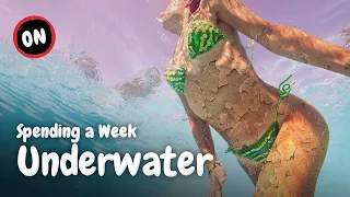 Spending a Week Underwater