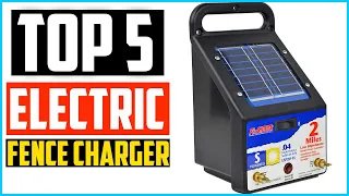 Top 5 Best Electric Fence Charger Reviews 2024 – Buying Guide