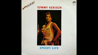 Tommy Kerisch -  Speedy Life // Italo Disco 1985