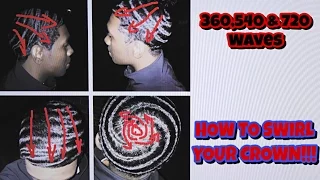 How to Swirl Your Crown for 360, 540, & 720 waves!