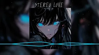 Stereo Love ❤️❤️