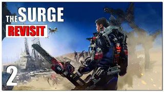 The Surge Gameplay Overview - Part 2 | 2022 Revisit