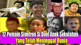 12 Pemain Sinetron Si Doel Anak Sekolahan yang Telah Tiada