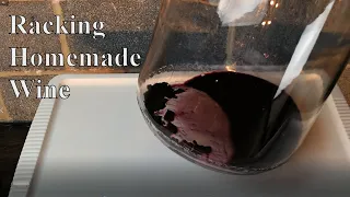 Racking Home Made Wine - Do's and Don'ts