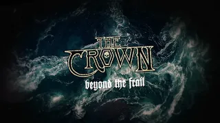 The Crown - Beyond the Frail (LYRIC VIDEO)