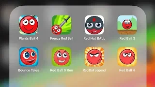 Red Ball 4,Bounce Tales,Frenzy Red Ball,Plants Ball 4,Red Ball 6 Run,Red Ball 3,Legend,Red Hat Ball