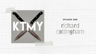 KTMY Episode 1: Richard Cottingham