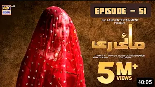 Mayi Ri | Episode 51 | 21 September 2023 (English Subtitles) ARY Digital Drama |Full episode Review