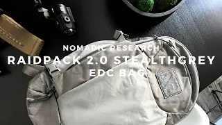 MY EVERYDAY CARRY BAG - THE NOMADIC RESEARCH RAID PACK 2.0