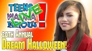 Teens Wanna Know - Dream Halloween with Zendaya, Tori Kelly & Rachel Crow