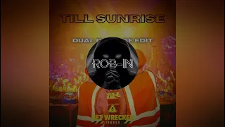 Act Of Rage & Digital Punk - Till Sunrise (Dual Damage Edit) [Extended Mix]