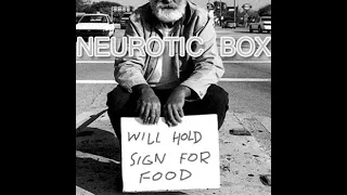 Neurotic Box – Will Hold Sign For Food [1996]