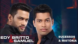 EDY BRITTO E SAMUEL SUCESSO VIDA E HISTÓRIA PARTE 2 UNIVERSO SERTANEJO