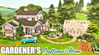 Gardener's Craftsman's Home || GREENHOUSE HAVEN || The Sims 4  Speed Build - NO CC