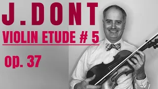 Jakob Dont Etudes and Caprices for Violin Solo Op. 37 - Etude no. 5 by @Violinexplorer