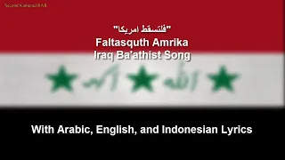 فلتسقط امريكا  -  May America Fall - Iraqi Ba'athist Song - With Lyrics