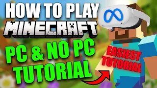 How to play MINECRAFT on OCULUS QUEST 2 | PC & NO PC TUTORIAL | VR Meta Quest