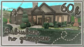Bloxburg Build || Suburban Family House [no gamepass] 60k