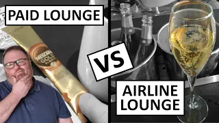 Are Airport Lounges Worth the Money? Paid Lounges vs Airline Lounges!