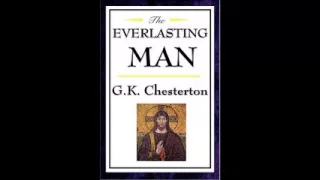 the Everlasting Man (audiobook) by G.K. Chesterton