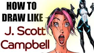 How to Draw Like J. SCOTT CAMPBELL