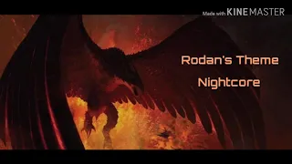 Rodan's Theme Nightcore (The Fire Demon)