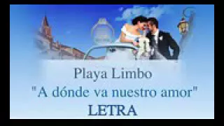 Playa limbo A donde va nuestro amor letra