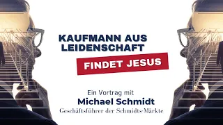 Kaufmann aus Leidenschaft findet und vertraut auf Gott - Christen im Beruf Waldshut-Hochrhein