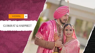 GURKIRAT & HARPREET || 4K HIGHLIGHT  || STUDIO GILL ZIRA