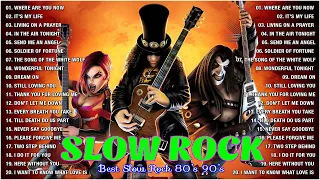 Bon Jovi, Scorpions, Aerosmith, Led Zeppelin ,White Lion, Journey, U2 - Best Slow Rock