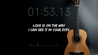 LOVE IS ON THE WAY - SAIGON KICK ( KARAOKE LYRIC )