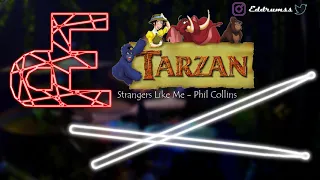 Tarzan of Disney / Strangers Like Me - Phil Collins - Drum Cover