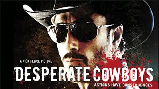 Desperate Cowboys - Western Movie - Full Movie - Cowboy