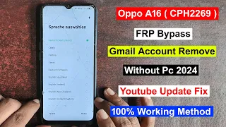 Oppo A16 Frp Bypass | Oppo CPH2269 Frp Unlock | Gmail/Google Account Remove Oppo A16 ( CPH2269 )