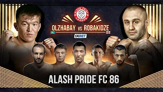 ALASH PRIDE  FC 86 | ORAL CITY | ПРЯМАЯ ТРАНСЛЯЦИЯ