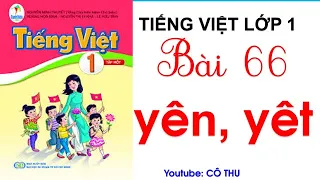 Bài 66: yên, yêt - Tiếng Việt lớp 1| Sách Cánh Diều | CÔ THU