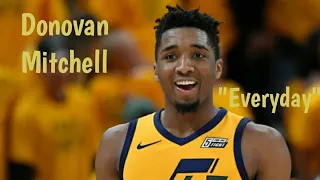 Donovan Mitchell Mix | "Everyday" by Logic Ft. Marshmello