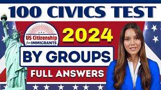 100 Civics Questions and Answers 2024 (By Groups) US Citizenship Test for Naturalization Interview