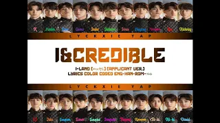 I&CREDIBLE - I-LAND (아이랜드) - Color-coded Lyrics