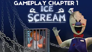 RESCUE FAIL ! ICE SCREAM (CHAPTER1)!!!!GAMEPLAY 2_