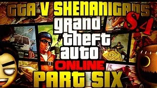 Grand Theft Auto Online: Airport Chaos! (GTAV Shenanigans Part 6/13 - Session 4)