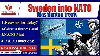 Sweden into NATO||Washington treaty #sweden #nato by Santhosh Rao UPSC