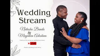 Natasha & Muyideen Wedding Stream