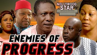 ENEMIES OF PROGRESS(NKEM OWOH, AMAECHI MUONAGOR, UCHE OGBODO)NOLLYWOOD CLASSIC MOVIES#NIGERIALEGENDS